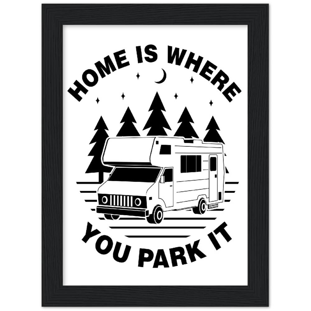 Magnadyne Merch Home Is Where You Park It poster con cornice 13x18 cm