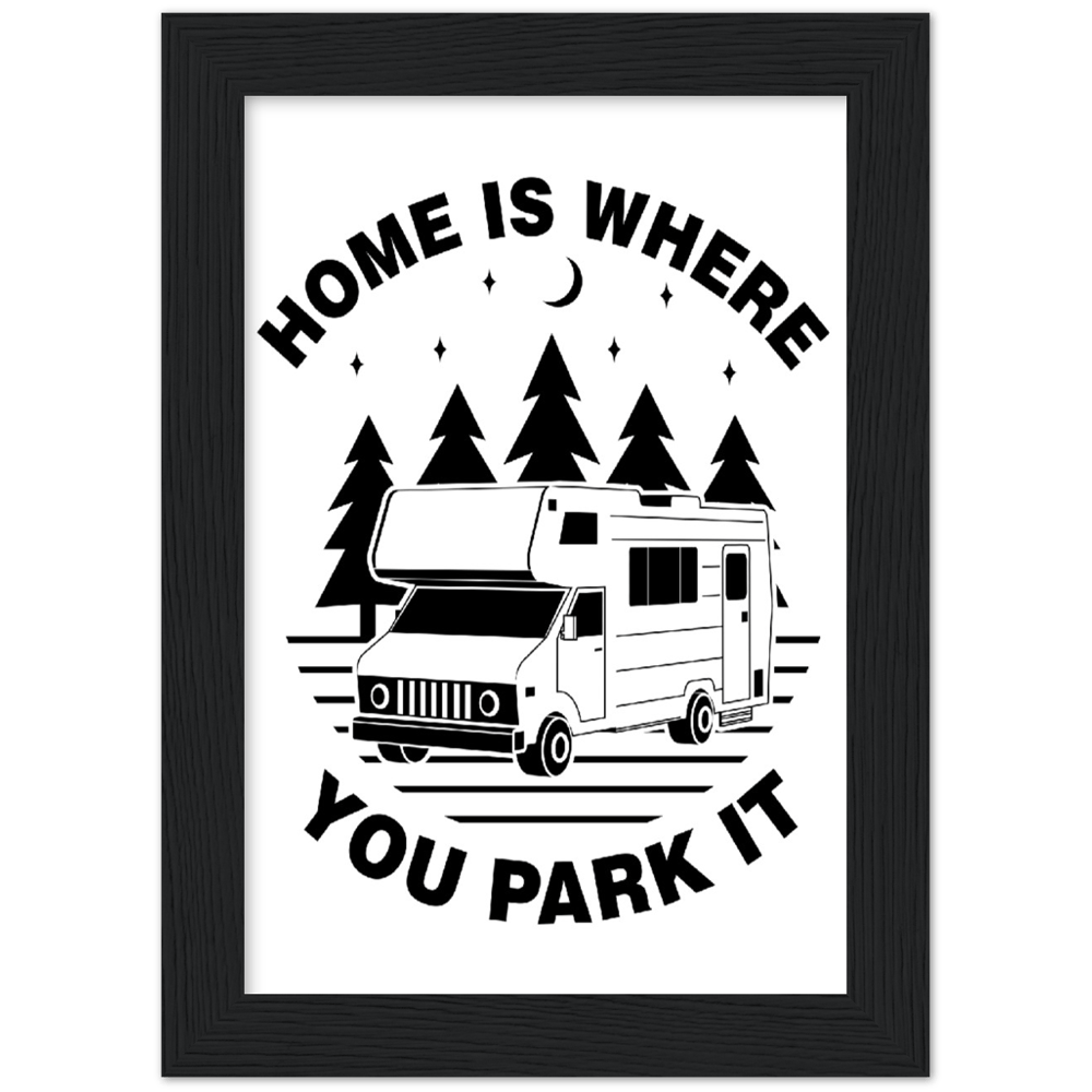 Magnadyne Merch Home Is Where You Park It poster con cornice 13x18 cm